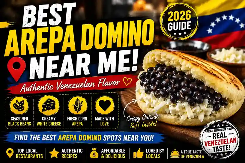 Best Arepa Domino Near Me